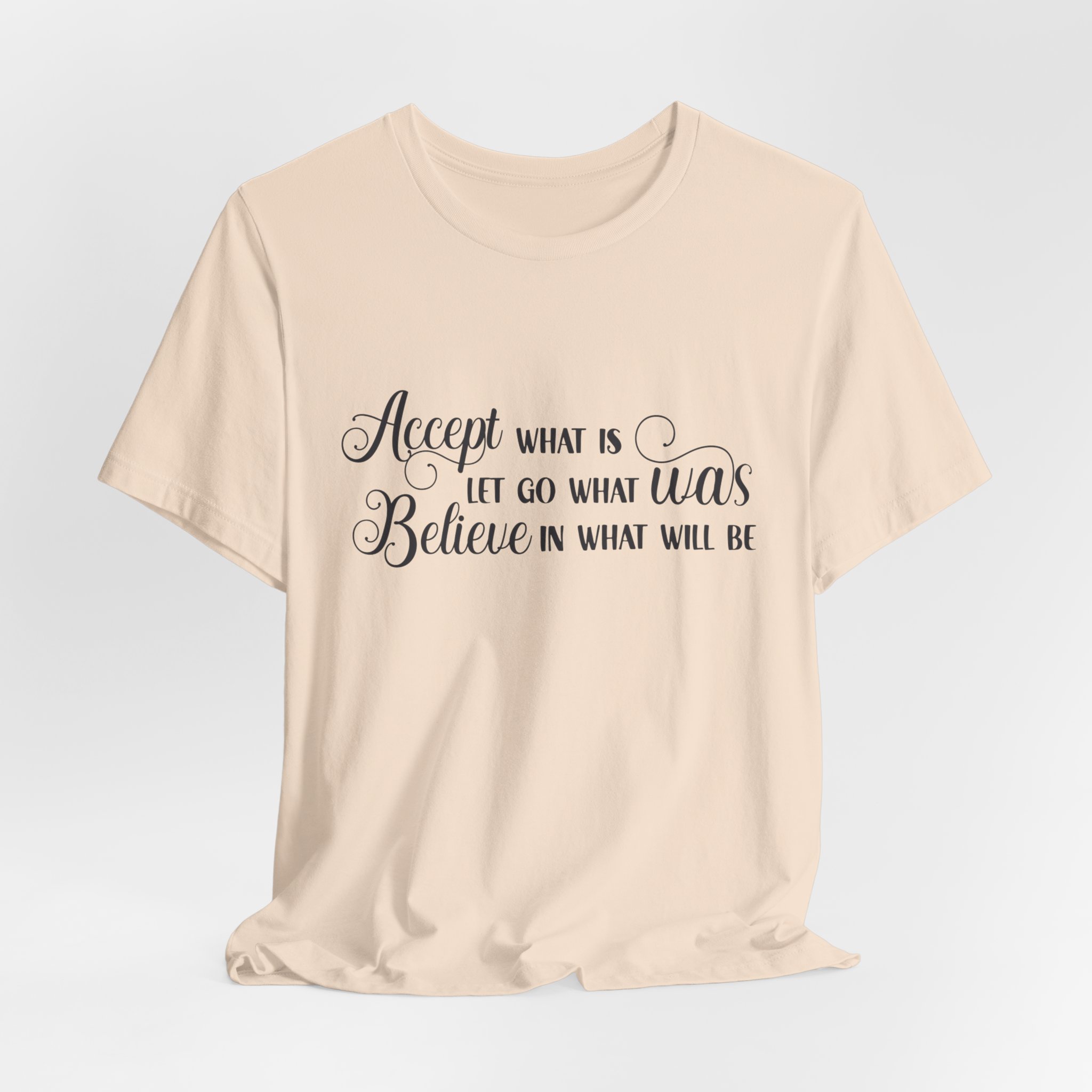 inspirational quote graphic t shirt “accept let go believe” inspirational quote graphic t shirt “accept let go believe”