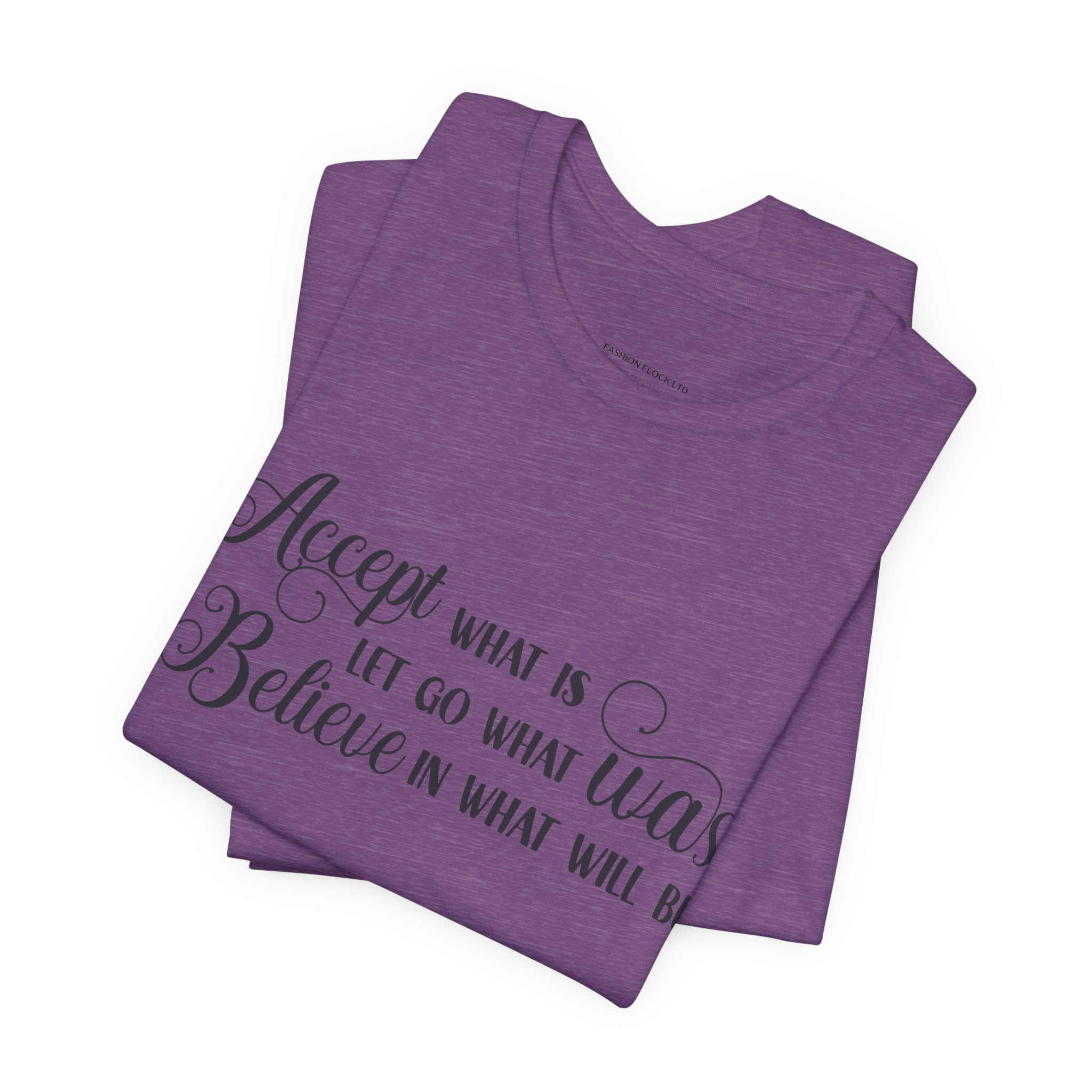 inspirational quote graphic t shirt “accept let go believe” inspirational quote graphic t shirt “accept let go believe”
